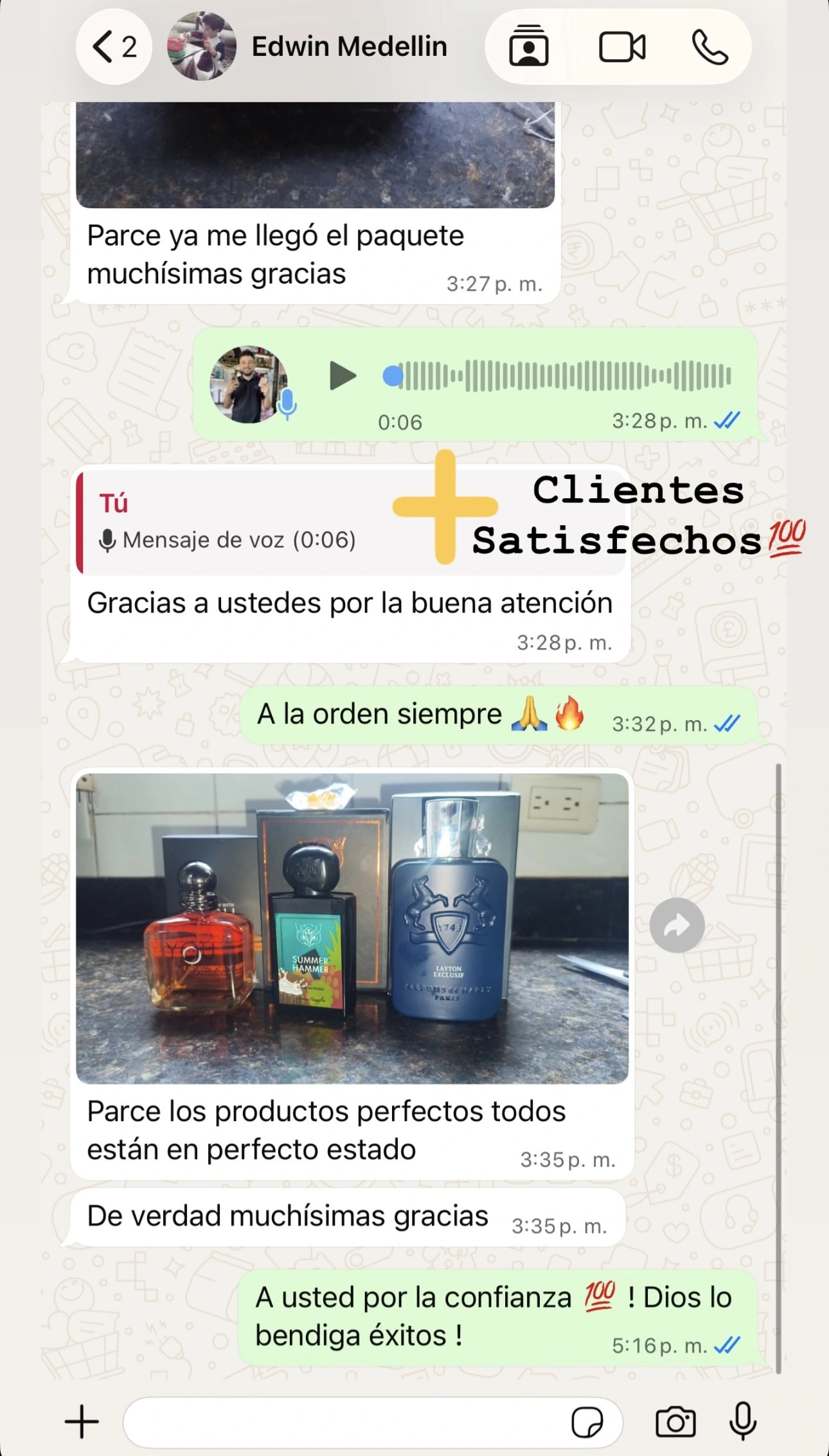 Cliente agradeciendo la atención y confirmando que sus perfumes llegaron en buen estado